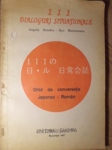 Ghid De Conversatie Japonez-roman. 111 Dialoguri Situationale