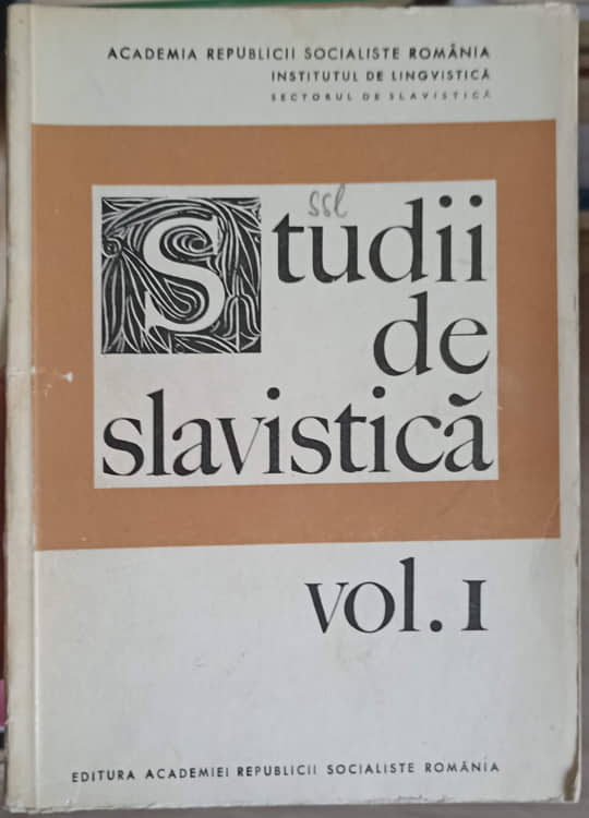 Studii De Slavistica Vol.1