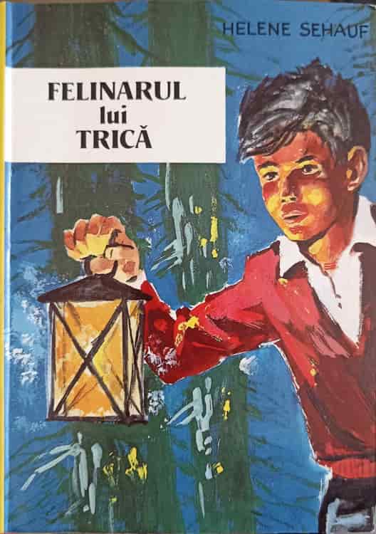 Felinarul Lui Trica