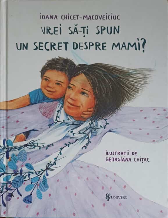 Vezi detalii pentru Vrei Sa-ti Spun Un Secret Despre Mami?