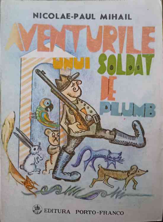 Aventurile Unui Soldat De Plumb. Roman Comic