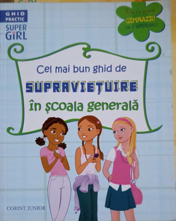 Cel Mai Bun Ghid De Supravietuire In Scoala Generala