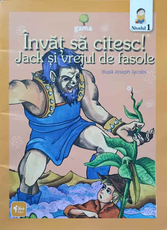 Invat Sa Citesc! Jack Si Vrejul De Fasole. Nivelul 1