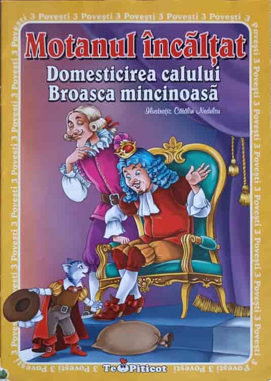 Motanul Incaltat. Domesticirea Calului, Broasca Mincinoasa