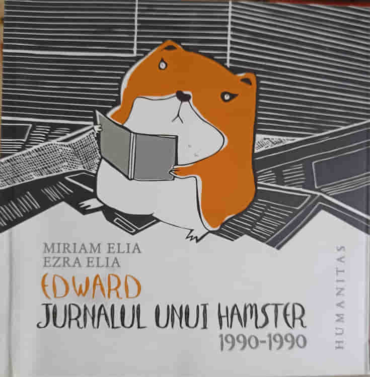 Vezi detalii pentru Edward, Jurnalul Unui Hamster 1990-1990