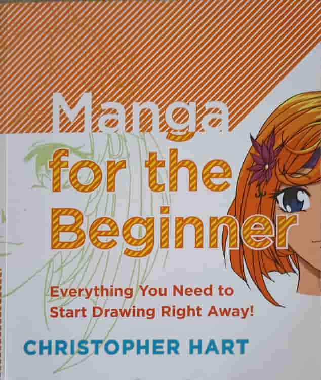 Vezi detalii pentru Manga For The Beginner. Everything You Need To Start Drawing Right Away!