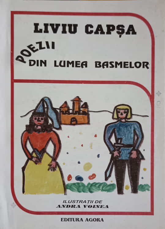 Poezii Din Lumea Basmelor (versuri Pentru Copii)