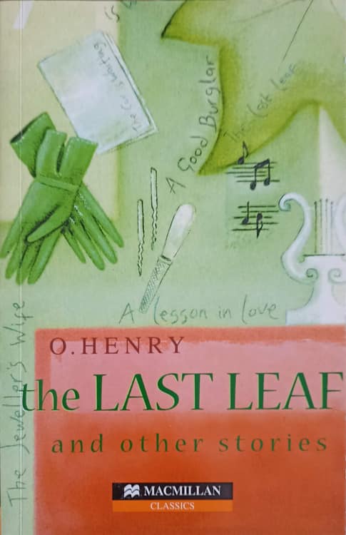 The Last Leaf And Other Stories