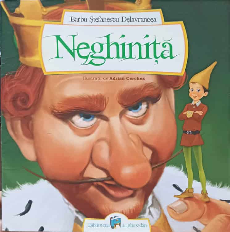 Neghinita. Ilustratii De Adrian Cerchez