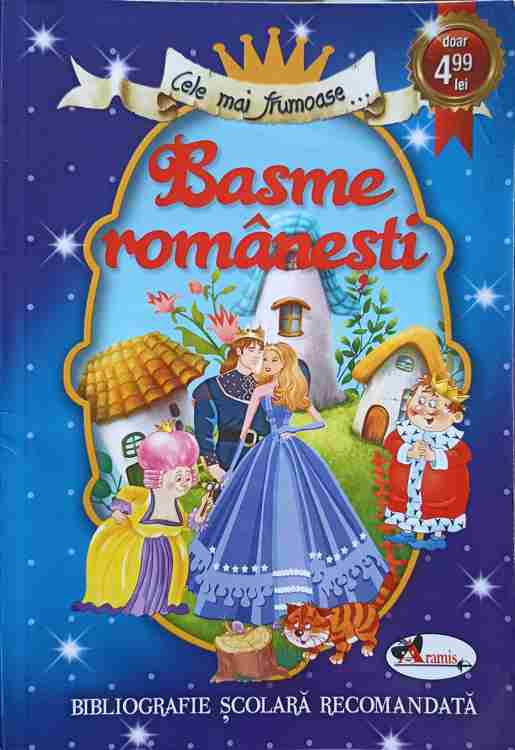 Cele Mai Frumoase... Basme Romanesti