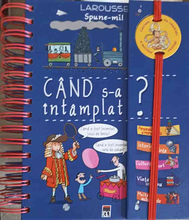 Spune-mi... Cand S-a Intamplat? Larousse