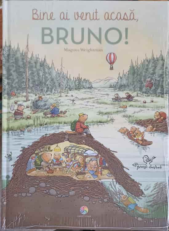 Bine Ai Venit Acasa, Bruno!