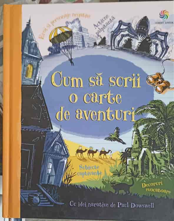 Cum Sa Scrii O Carte De Aventuri