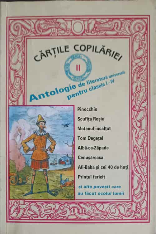 Cartile Copilariei Vol.2 Antologie De Literatura Universala Pentru Clasele I-iv