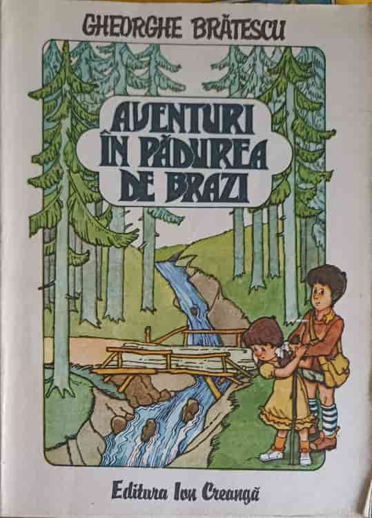 Aventuri In Padurea De Brazi