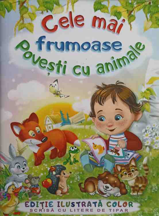 Vezi detalii pentru Cele Mai Frumoase Povesti Cu Animale