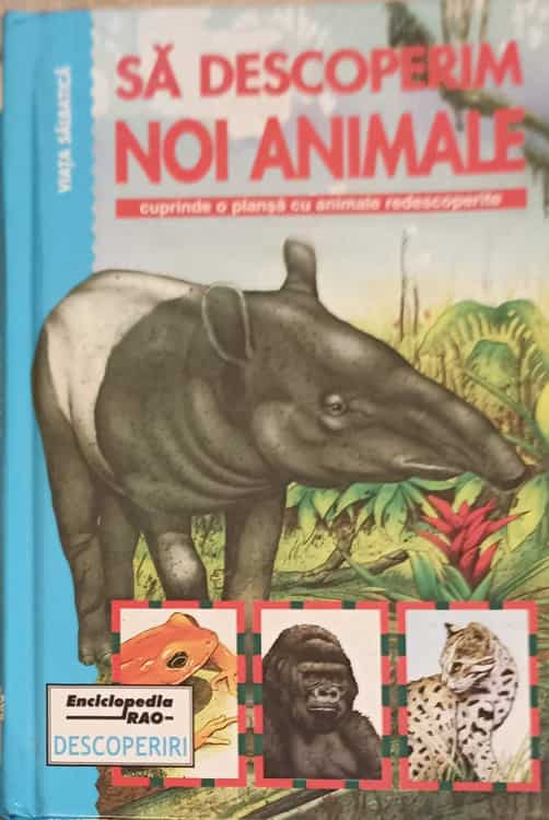 Vezi detalii pentru Sa Descoperim Noi Animale