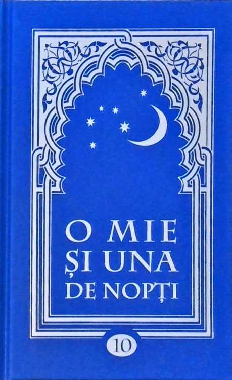 O Mie Si Una De Nopti Vol.10 (noptile 672-774)