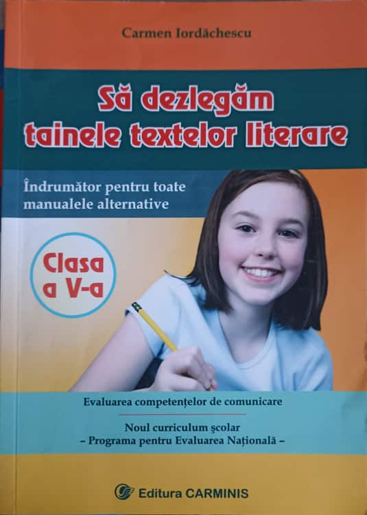 Sa Dezlegam Tainele Textelor Literare Clasa A V-a