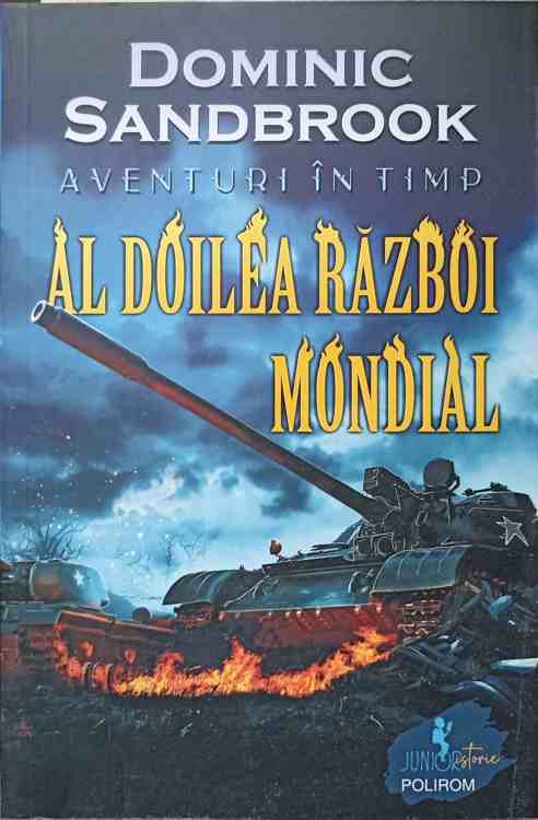 Aventuri In Timp. Al Doilea Razboi Mondial