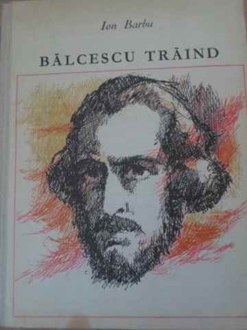 Balcescu Traind