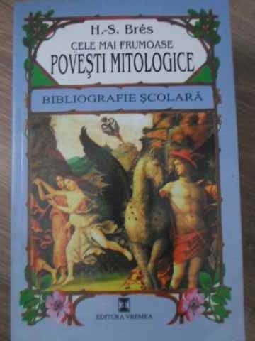 Vezi detalii pentru Cele Mai Frumoase Povesti Mitologice