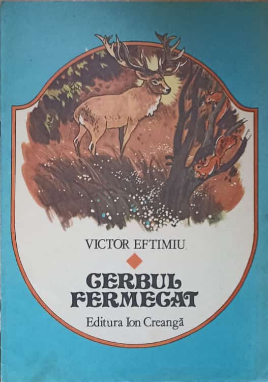 Vezi detalii pentru Cerbul Fermecat