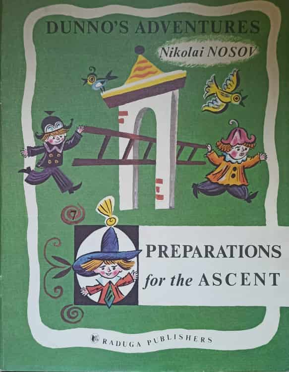 Dunno's adventures. preparations for the ascent