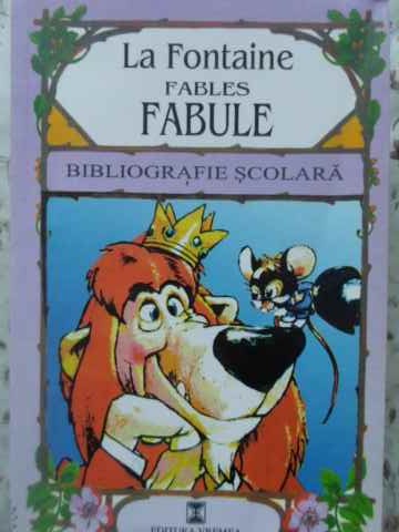 Fables / Fabule Editie Bilingva Franceza-romana