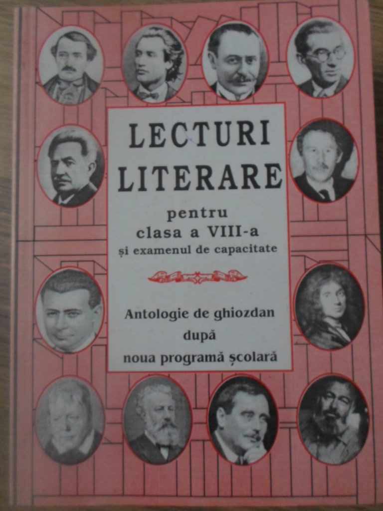 Lecturi Literare Pentru Clasa A Viii-a Si Examenul De Capacitate