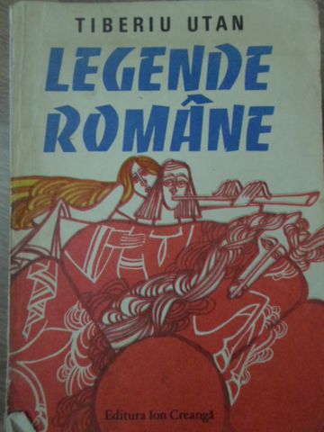 Vezi detalii pentru Legende Romane (cu Ilustratii)