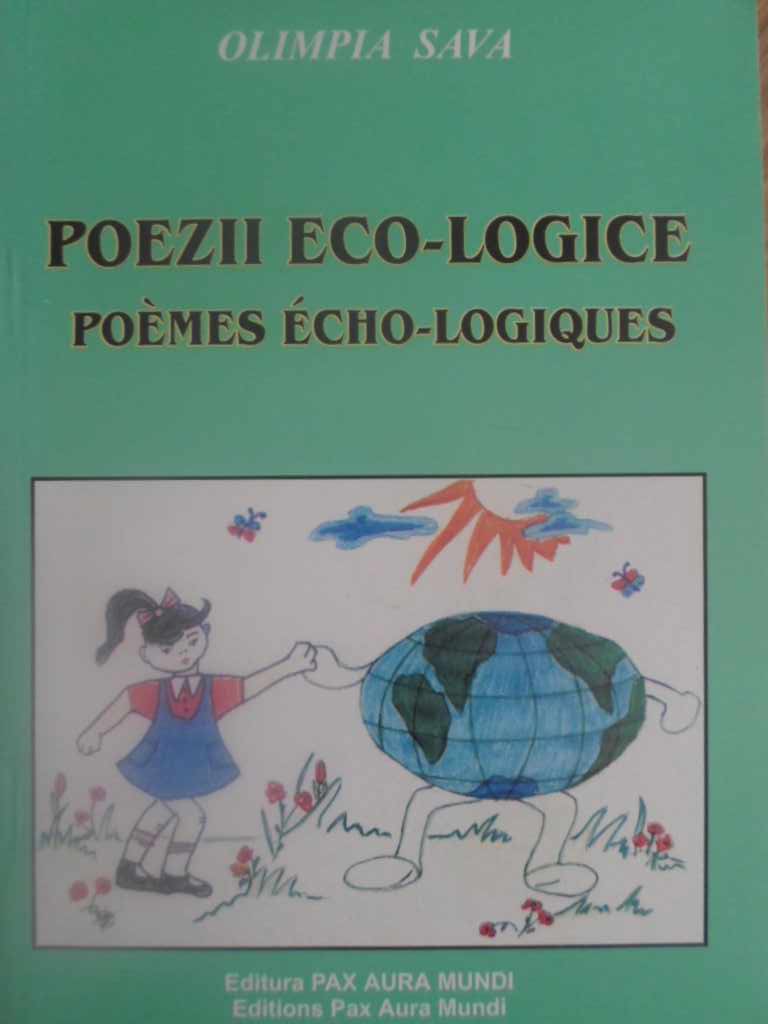 Poezii Eco-logice. Editie Bilingva Romana-franceza