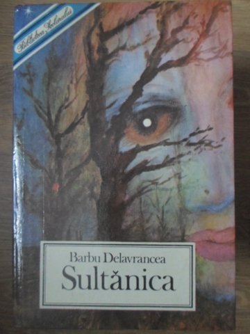 Sultanica. Nuvele, Povestiri, Basme