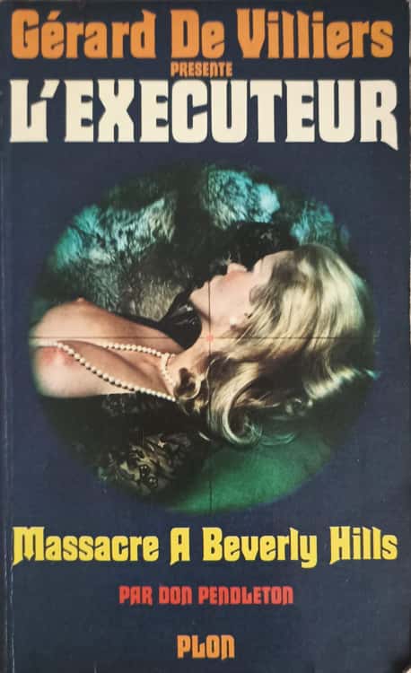 L'executeur, massacre a beverly hills
