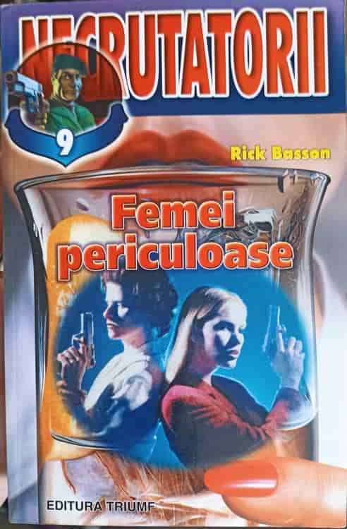 Femei Periculoase