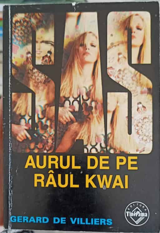 Vezi detalii pentru Aurul De Pe Raul Kwai