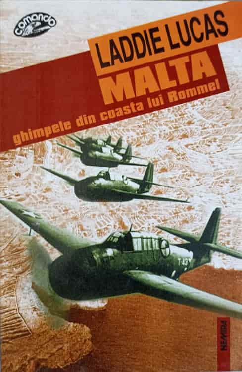 Malta-ghimpele Din Coasta Lui Rommel