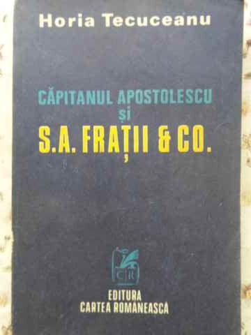 Vezi detalii pentru Capitanul Apostolescu Si S.a. Fratii & Co.