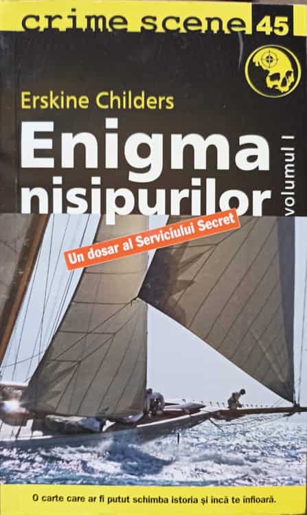 Enigma Nisipurilor Vol.1 Un Dosar Al Serviciului Secret