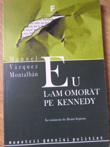 Vezi detalii pentru Eu L-am Omorat Pe Kennedy