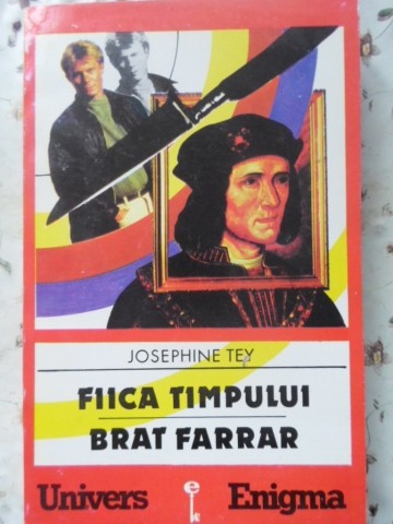 Fiica Timpului. Brat Farrar