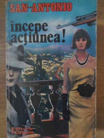 Incepe Actiunea!