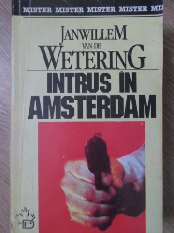 Intrus In Amsterdam