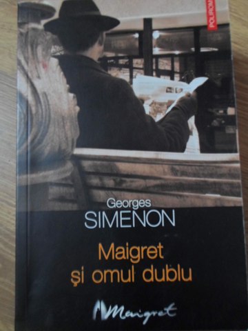 Polirom Maigret Si Omul Dublu