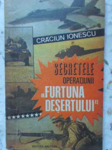 Secretele Operatiunii Furtuna Desertului