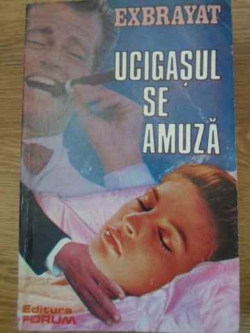 Ucigasul Se Amuza