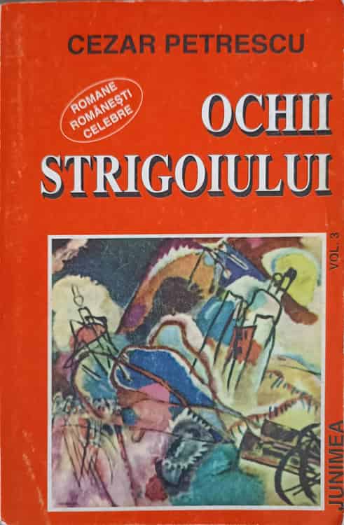 Ochii Strogoiului Vol.3