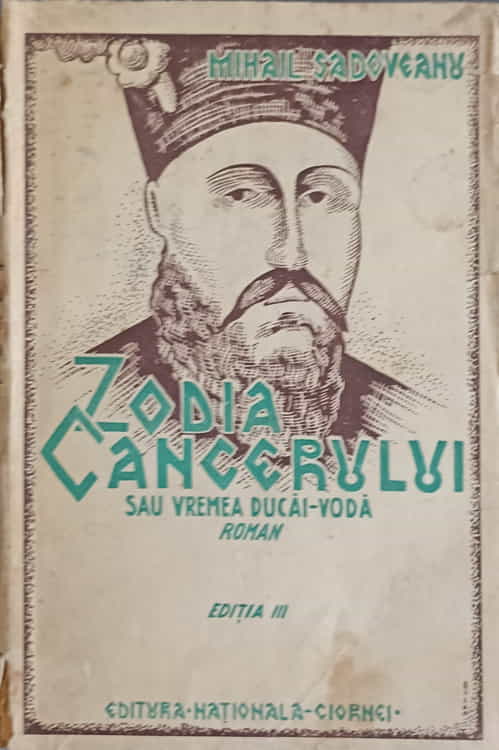 Zodia Cancerului. Roman Istoric Vol.1