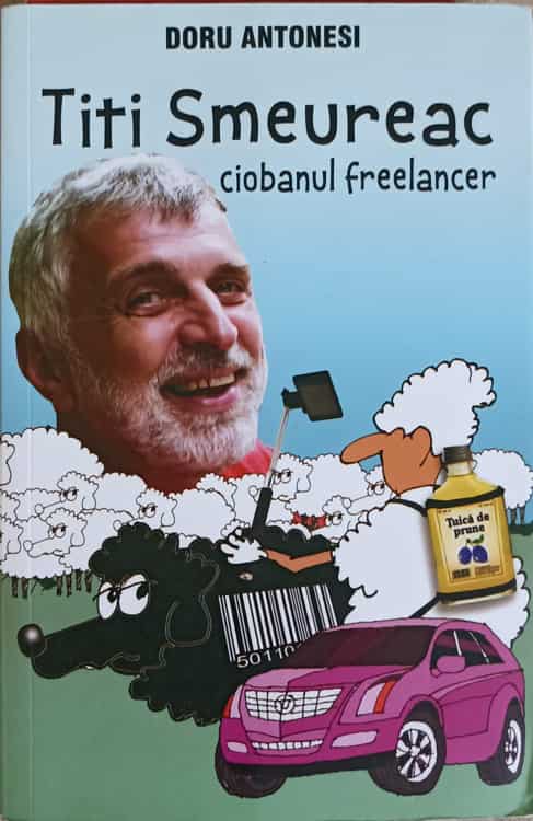 Titi Smeureac. Ciobanul Freelancer