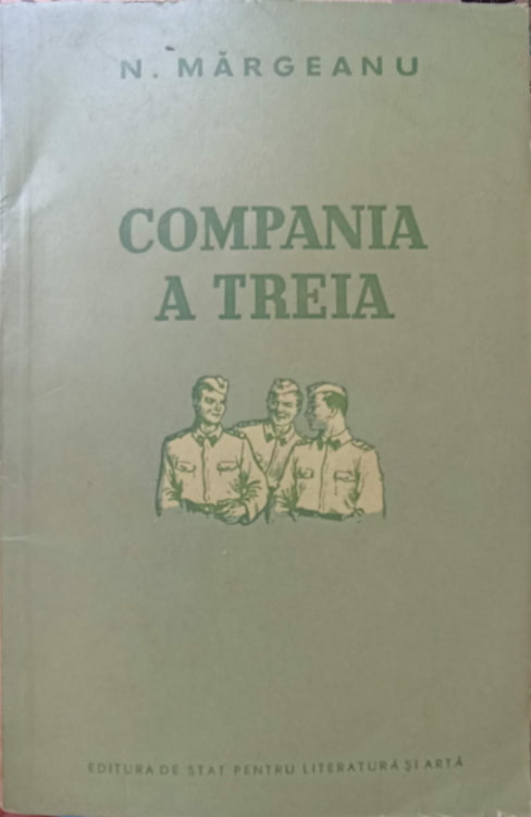 Compania A Treia. Nuvela